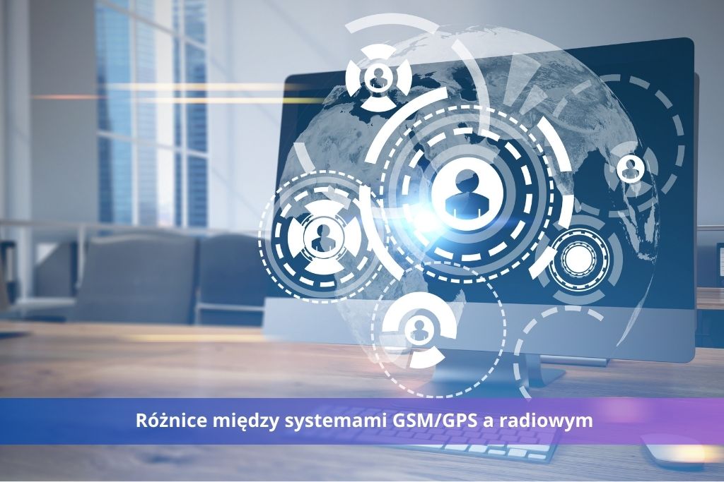 Monitoring samochodowy – różnice między systemami GSM/GPS a radiowym